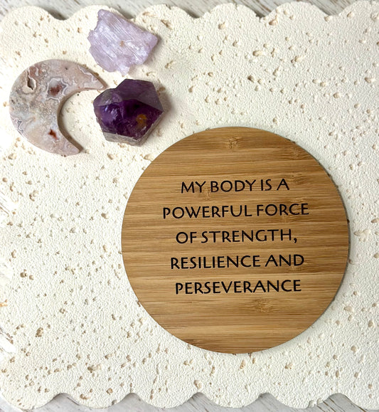 My Body is a powerful force Mirror Affirmation Disc