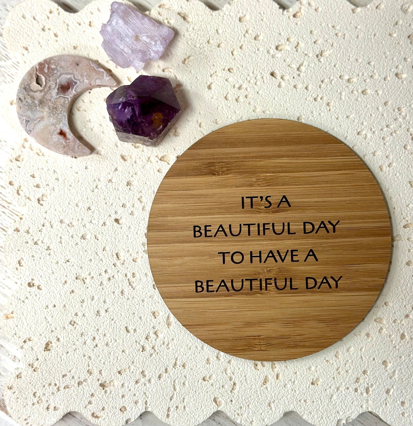 It's a beautiful day mirror affirmation disc