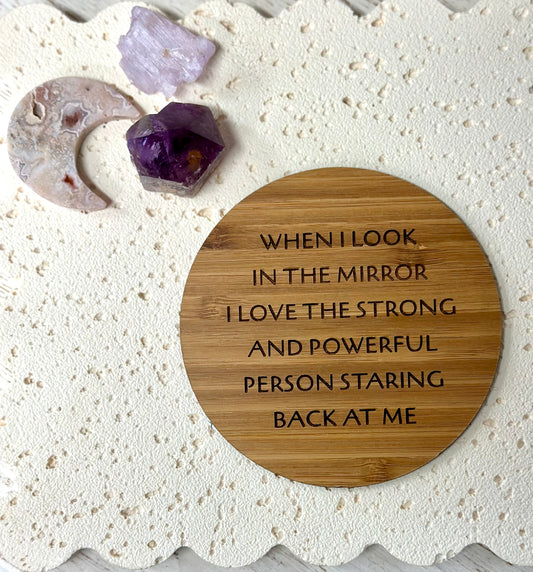 When I look in the mirror, mirror affirmation disc